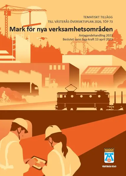 Framsida till dokumentet Mark för nya verksamhetsområden som föreställer tåg, fabriker, lyftkran och två människor med hjälpar i förgrunden.